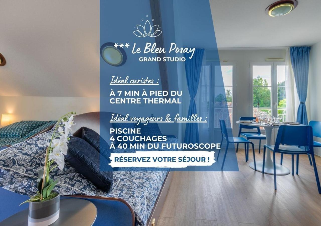 Grand Studio Le Bleu Posay La Roche-Posay Buitenkant foto